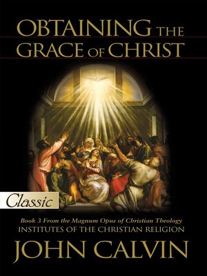 cover image of Obtaining the Grace of Christ